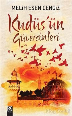 Kudüs'ün Güvercinleri - 1