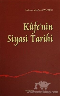 Kufe'nin Siyasi Tarihi - 1