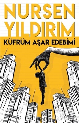 Küfrüm Aşar Edebimi - Dokuz Yayınları