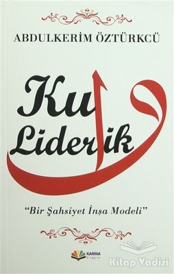 Kul Liderlik - 1