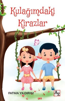 Kulağımdaki Kirazlar - Az Kitap