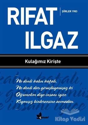 Kulağımız Kirişte - Şiirler 1983 - Çınar Yayınları