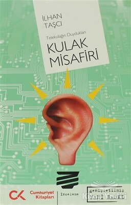 Kulak Misafiri - Cumhuriyet Kitapları