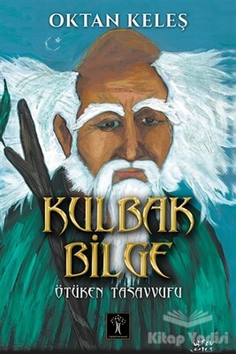 Kulbak Bilge - İlgi Kültür Sanat Yayınları