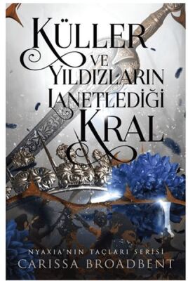 Küller ve Yıldızların Lanetlediği Kral (Ciltli) - 1