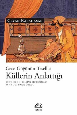 Küllerin Anlattığı - İletişim Yayınları