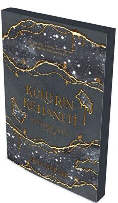 Küllerin Kehaneti: Yıldızların Laneti 3. Kitap - 1