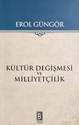 Kültür Değişmesi ve Milliyetçilik - 1