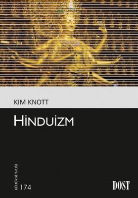 Kültür Kitaplığı 174 Hinduizm - Dost Kitabevi Yayınları