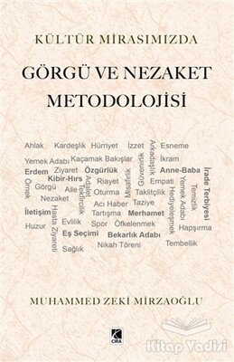 Kültür Mirasımızda Görgü ve Nezaket Metodolojisi - Çıra Yayınları