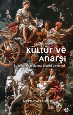 Kültür ve Anarşi - Fol Kitap