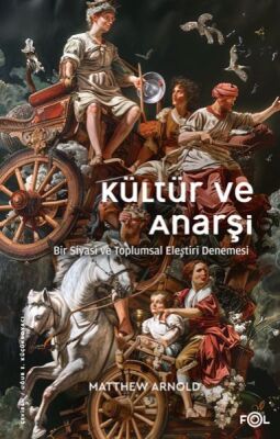 Kültür ve Anarşi - 1