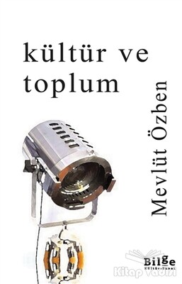 Kültür ve Toplum - Bilge Kültür Sanat