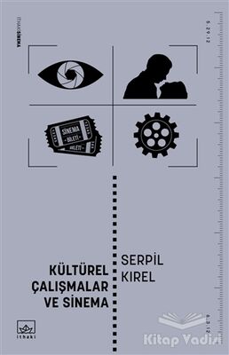 Kültürel Çalışmalar ve Sinema - 1