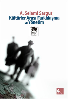 Kültürler Arası Farklılaşma ve Yönetim - İmge Kitabevi Yayınları