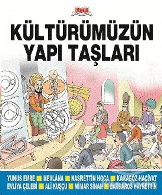 Kültürümüzün Yapı Taşları - Okuryazar Yayınları