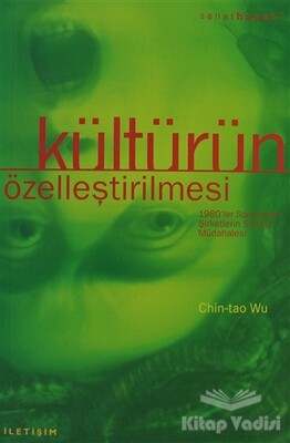 Kültürün Özelleştirilmesi - 1