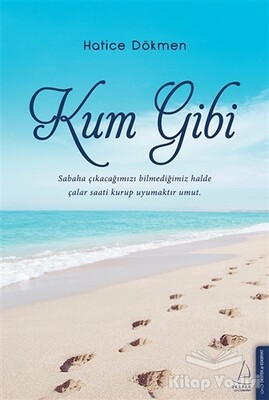 Kum Gibi - Destek Yayınları