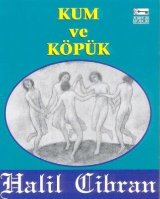 Kum ve Köpük - Anahtar Kitaplar Yayınevi