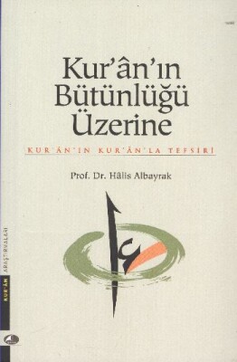 Kur-An In Bütünlüğü Üzerine - Şule Yayınları