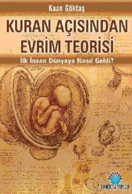 Kuran Açısından Evrim Teorisi - Ozan Yayıncılık