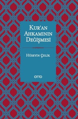 Kur'an Ahkamının Değişmesi - Otto Yayınları