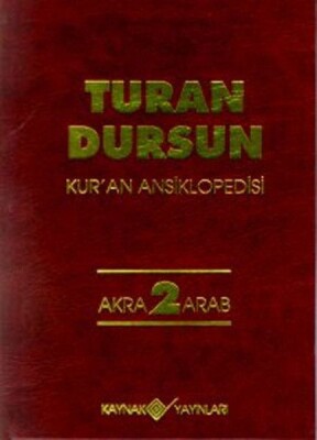 Kur’an Ansiklopedisi Cilt 2 Akra-Arab - Kaynak (Analiz) Yayınları