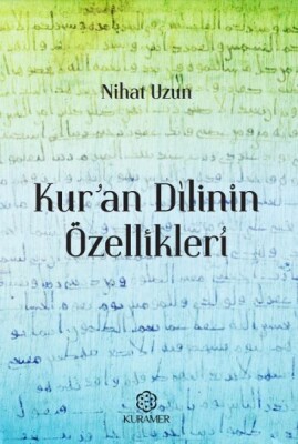 Kuran Dilinin Özellikleri - Kuramer