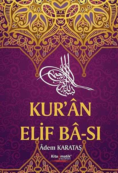 Kitapmatik Yayınları - Kuran Elif Ba'sı