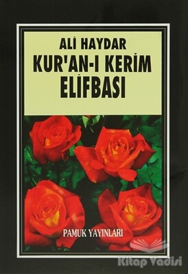 Kur’an-ı Kerim Elifbası (Elifba - 001) - Pamuk Yayıncılık
