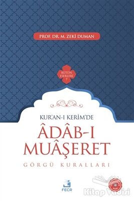 Kur'an-ı Kerim'de Adab-ı Muaşeret - 1