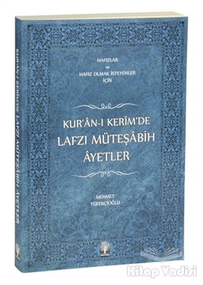 Kur’an-ı Kerim’de Lafzı Müteşabih Ayetler - Eser Kitap