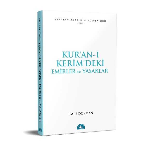 İstanbul Yayınevi - Kur'an-ı Kerim'deki Temel Emirler ve Yasaklar