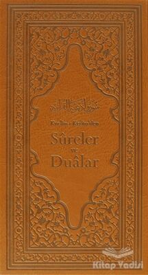 Kur'an-ı Kerim'den Sureler ve Dualar - 1