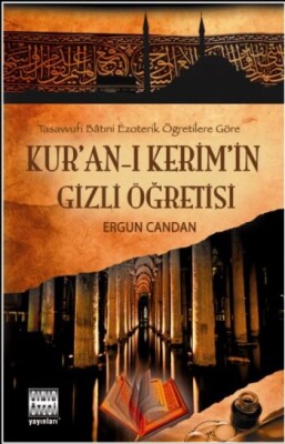 Kur'an'-ı Kerim'in Gizli Öğretisi - Sınır Ötesi Yayınları