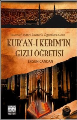 Kur'an'-ı Kerim'in Gizli Öğretisi - 1