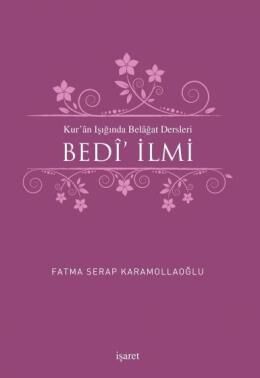 Kur'an Işığında Belagat Dersleri Bedi' İlmi - 1