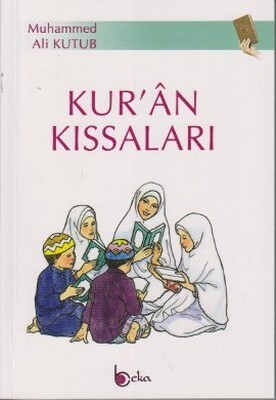 Kur'an Kıssaları - Beka Yayınları