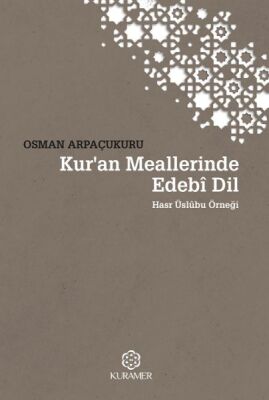 Kuran Meallerinde Edebi Dil Hasr Üslubu Örneği - 1