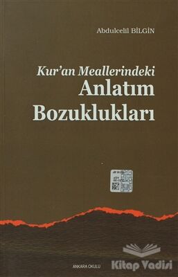 Kuran Meallerindeki Anlatım Bozuklukları - 1