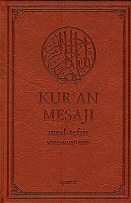 Kur'an Mesajı / Meal-Tefsir Mushaflı (Orta Boy-Şamua-Ciltli) - İşaret Yayınları