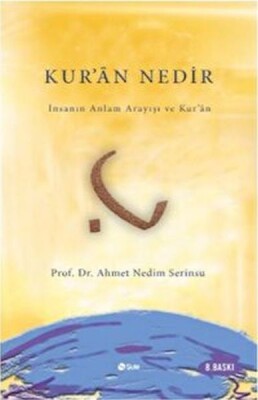 Kur’an Nedir? - Şule Yayınları