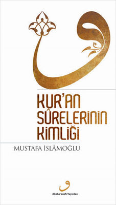 Kur'an Surelerinin Kimliği - 1