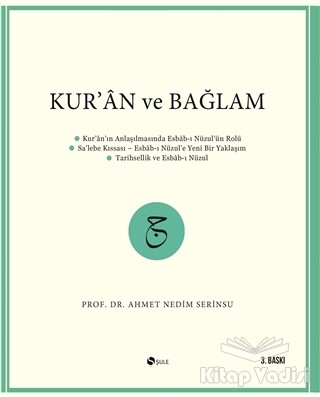 Kur’an ve Bağlam - Şule Yayınları