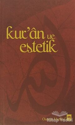 Kur’an ve Estetik - 1