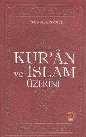 Ağaç Kitabevi Yayınları - Kur’an ve İslam Üzerine