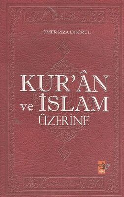 Kur’an ve İslam Üzerine - 1