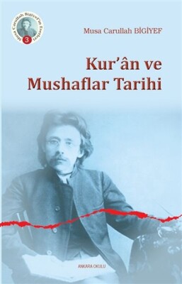 Kuran ve Mushaflar Tarihi - Ankara Okulu Yayınları