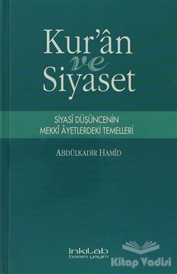 Kur’an ve Siyaset - İnkılab Yayınları