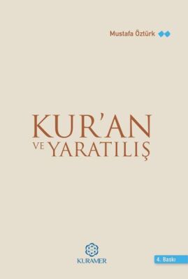 Kuran ve Yaratılış - 1